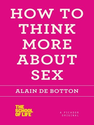 cover image of How to Think More About Sex